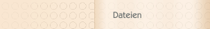 Dateien
